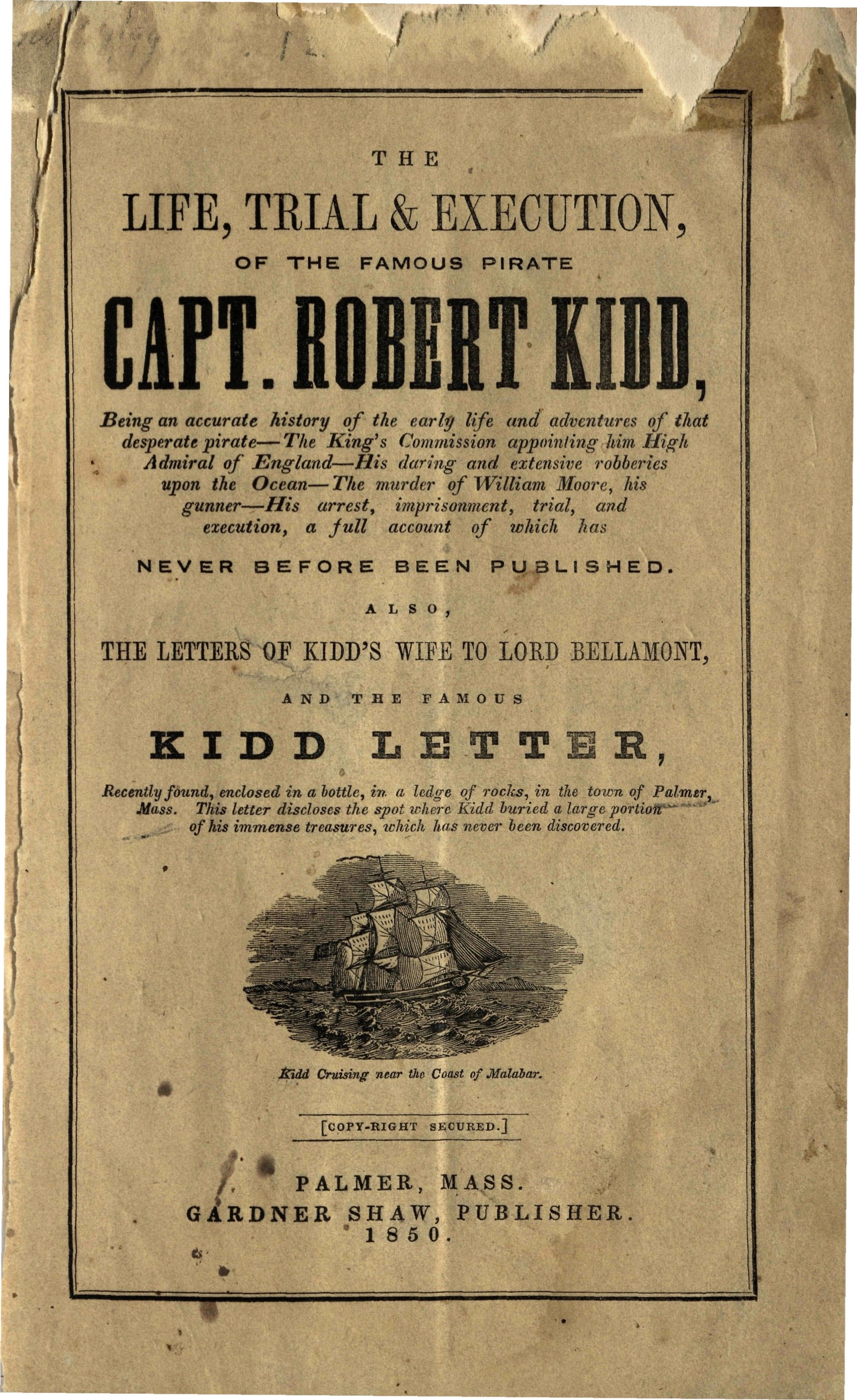 The Life, trail & execution, of the famous pirate Capt. Robert Kidd… (1850)  American Pamphlets from the New -York Historical Society, from Readex